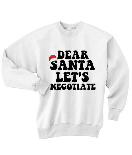 Ugly Christmas Sweater Dear Santa Let's Negotiate
