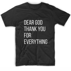 Dear God Thank YOU For Everything