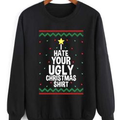 I Hate Your Ugly Christmas
