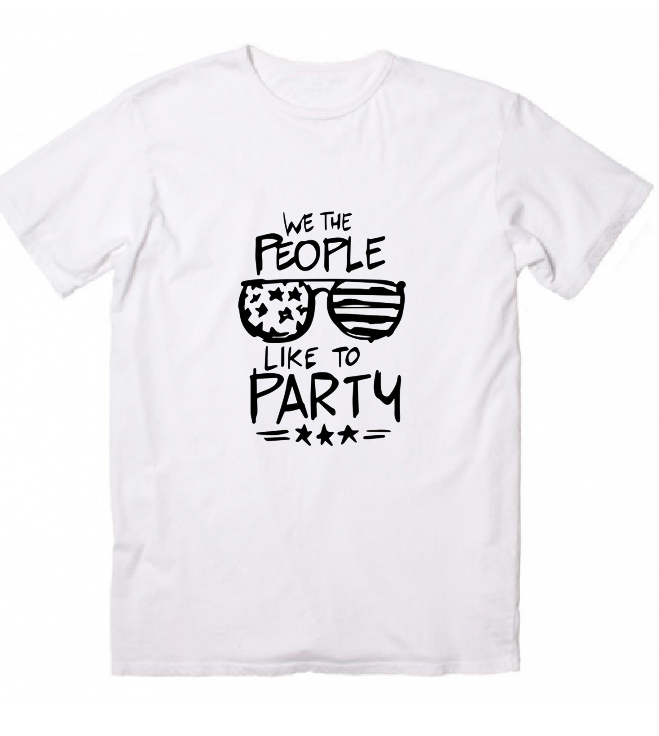We The People Like To Party Funny Graphic Tees - t shirt store near me,  Clothfusion Tees,