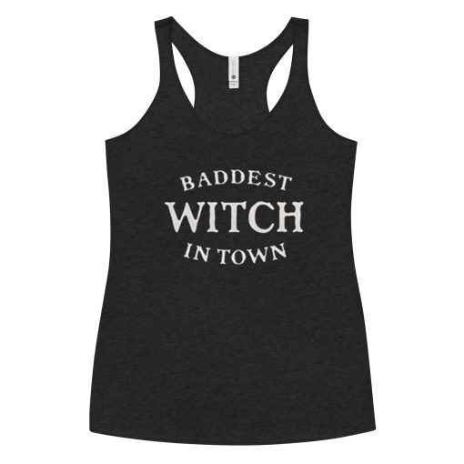 Baddest Witch in Town