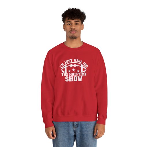 I'm Just Here For The Halftime Show Crewneck Sweatshirt