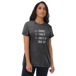 Single Taken Tee Shirt Funny Unisex Denim T-shirt