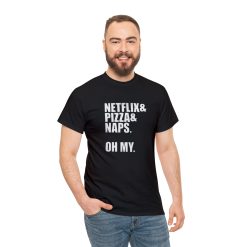 Netflix Pizza and Naps T-Shirt