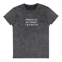 Princess No Honey Unisex Denim T-shirt